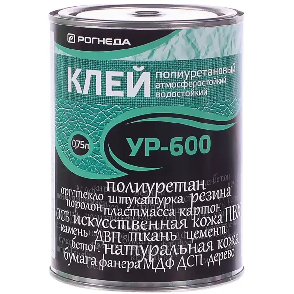 Клей полиуретановый УР-600 0.75 л РОГНЕДА None
